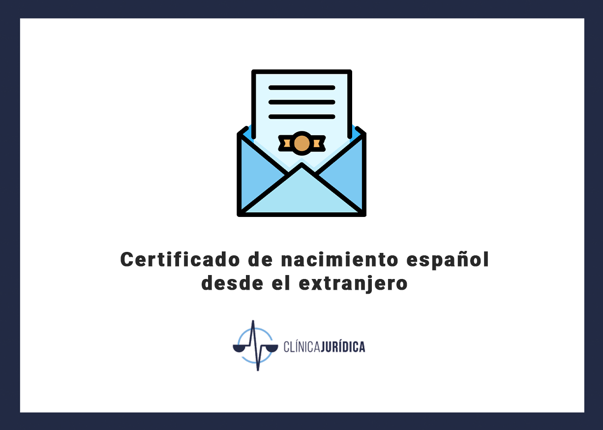 Certificado de nacimiento español desde el extranjero