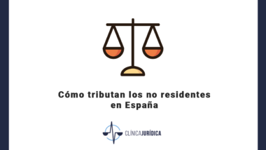Cómo tributan los no residentes en España