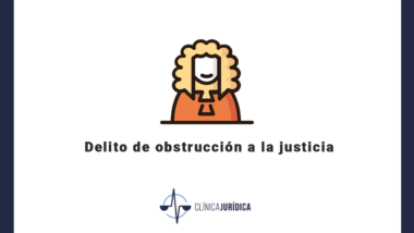 Delito de obstrucción a la justicia