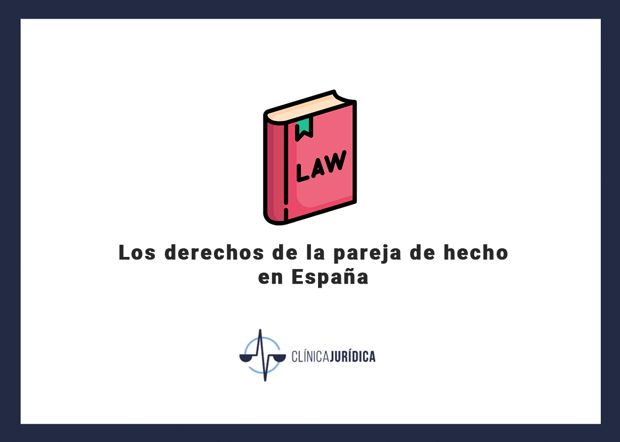 Los derechos de la pareja de hecho en España