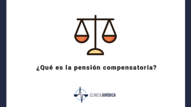 ¿Qué es la pensión compensatoria?